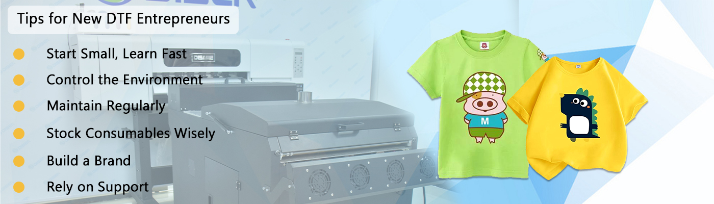 نصائح لرواد الأعمال الجدد في DTF