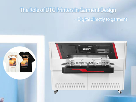 The Role of DTG Printers in Garment Design.jpg